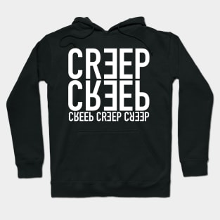 Creep / Fumisteries Hoodie